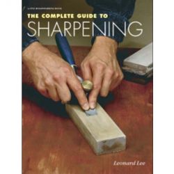 The Complete Guide to Sharpening